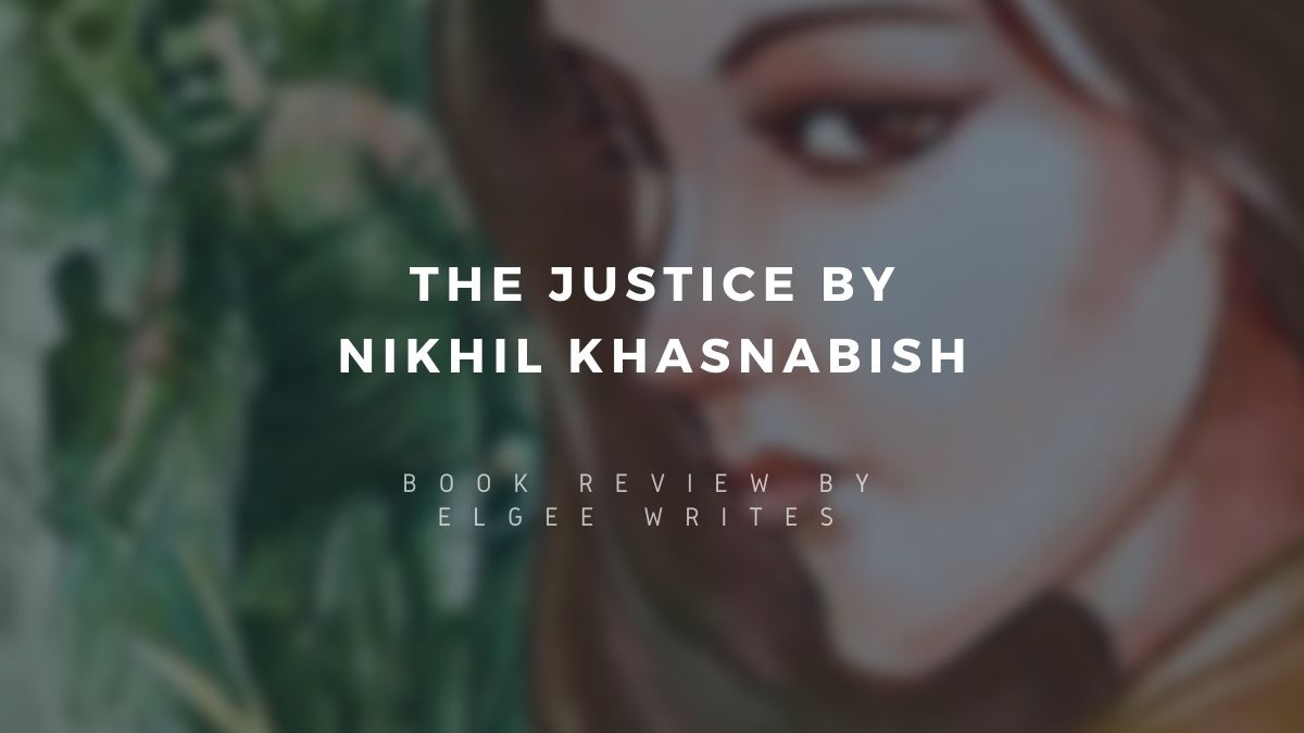 Justice de Nikhil Khasnabish - Critique de livre