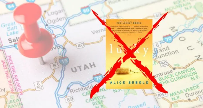 Image of a map of Utah with a picture of the book Lucky overlaid, with a red X on top of the book cover