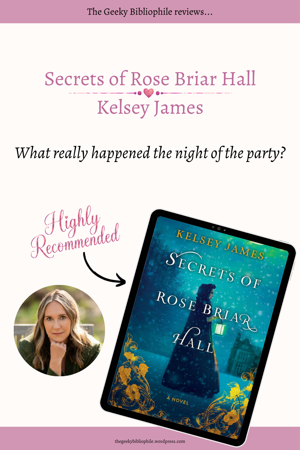 Les secrets de Rose Briar Hall par Kelsey James - Bibliophile Geeky